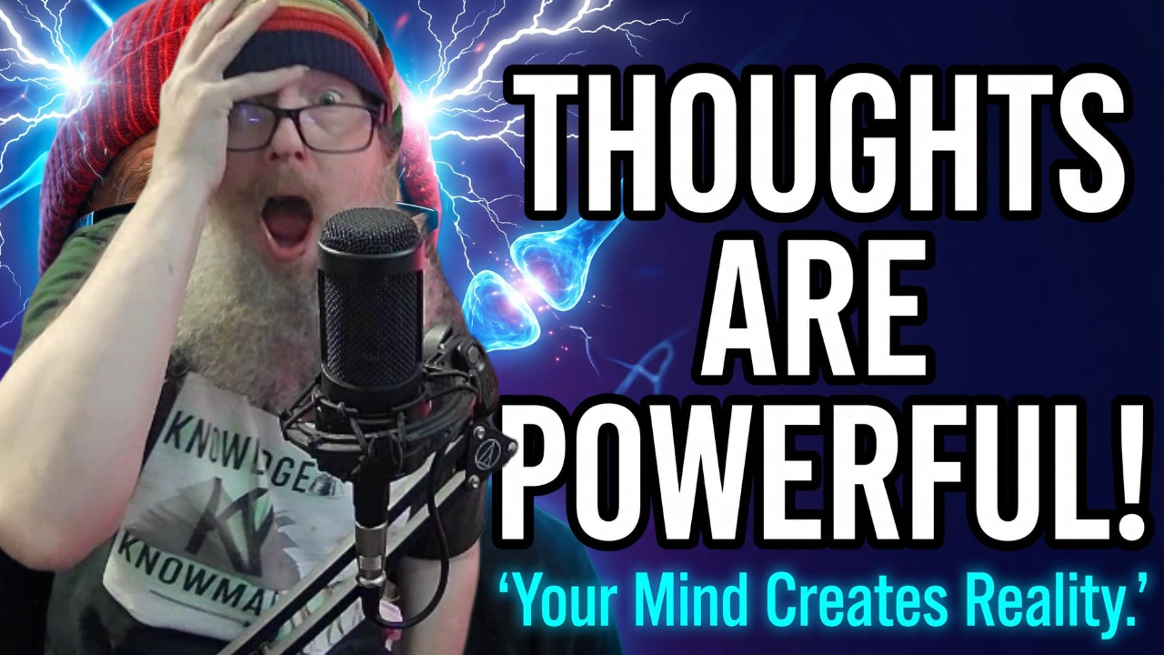 THOUGHTS ARE POWERFUL! Your Mind Is Building Your Reality Right Now