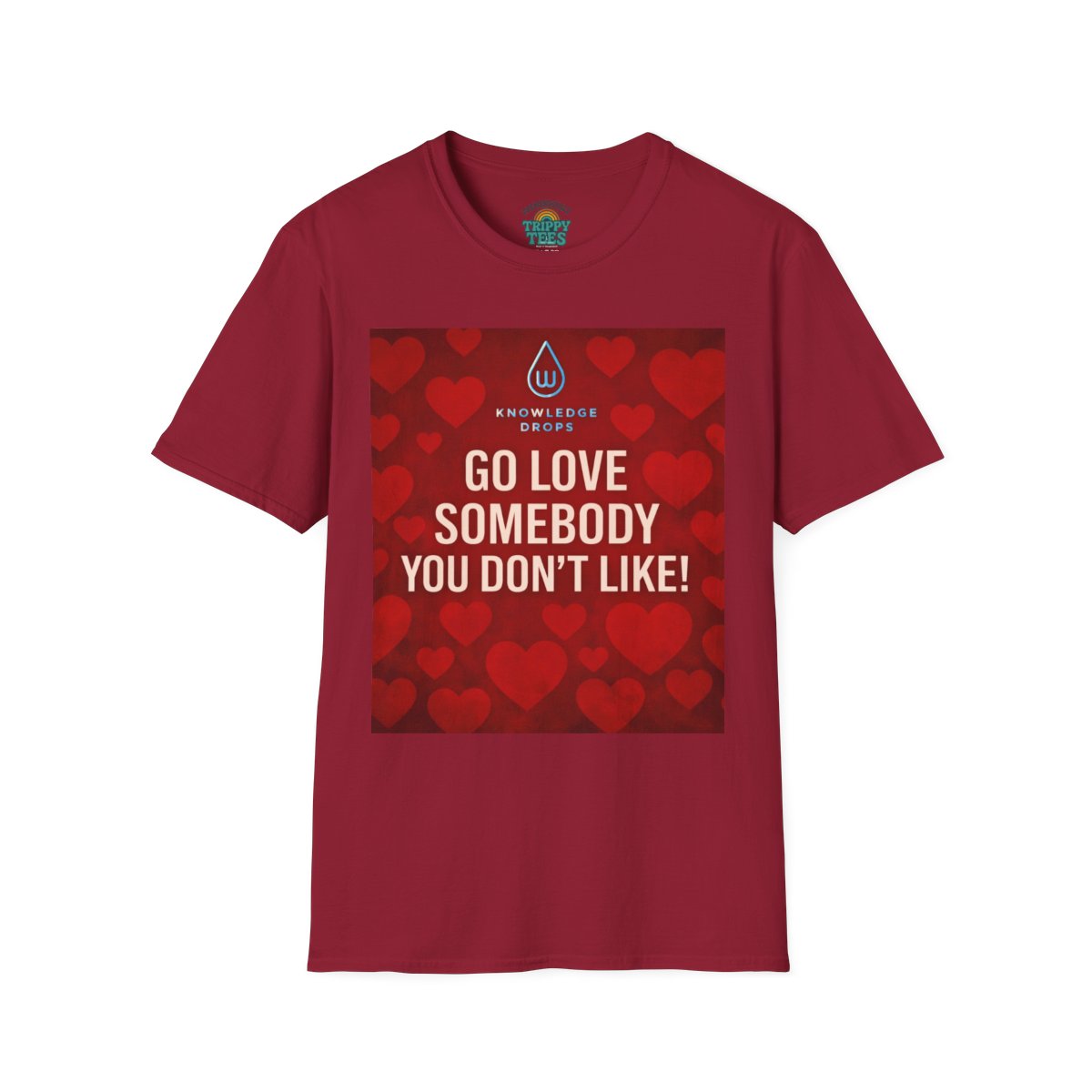 Love Someone You Don't Like Hearts T-shirt